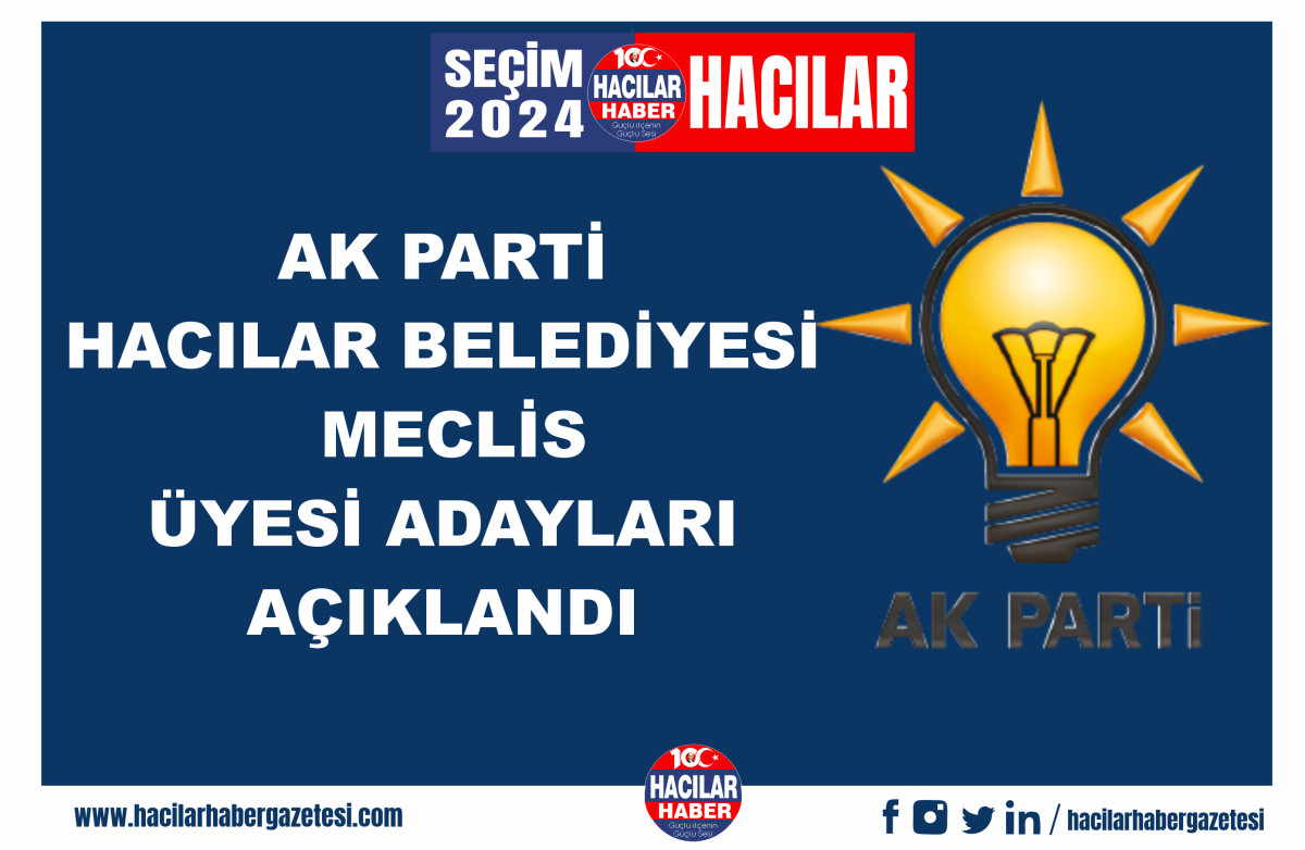 AK PARTİ HACILAR BELEDİYESİ  MECLİS  ÜYESİ ADAYLARI  AÇIKLANDI