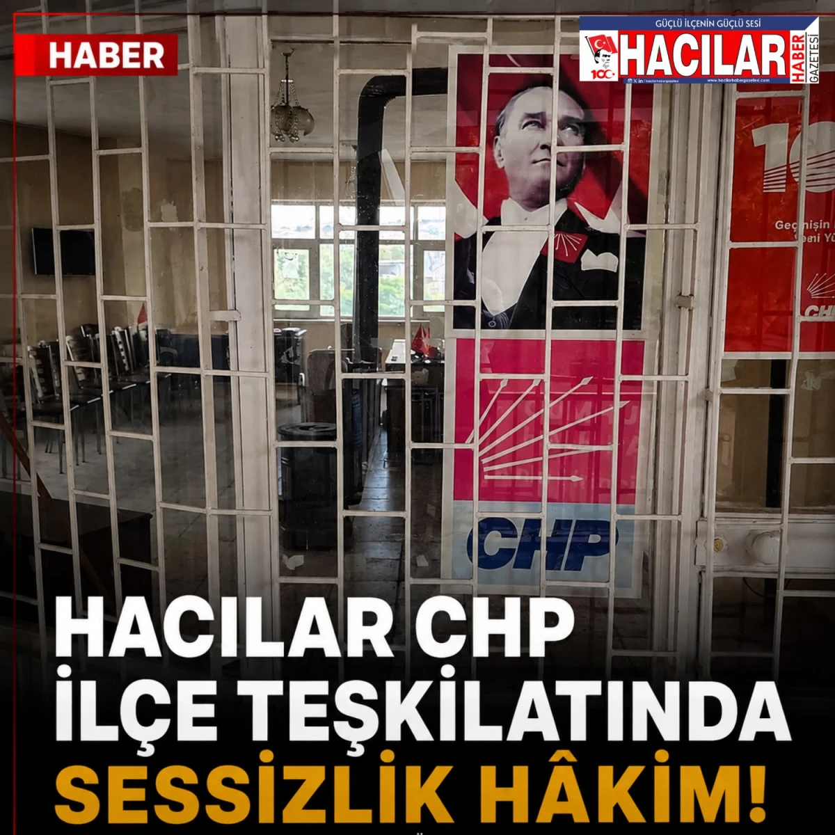 HACILAR CHP İL&Ccedil;E TEŞKİLATINDA SESSİZLİK H&Acirc;KİM!